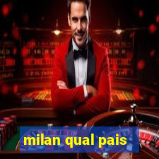 milan qual pais